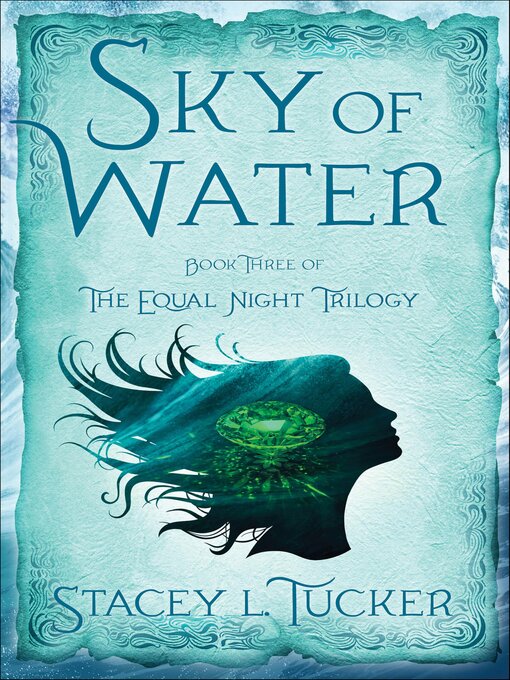 Title details for Sky of Water by Stacey L. Tucker - Available